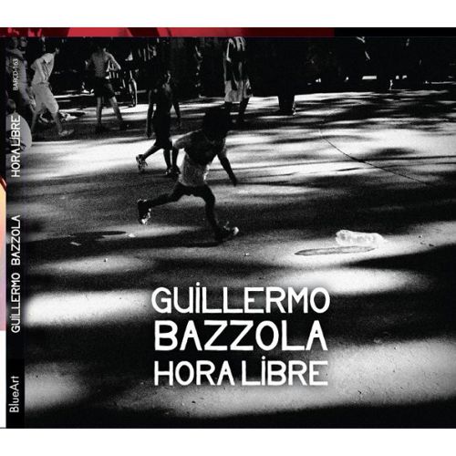 Hora libre (Guillermo Bazzola)