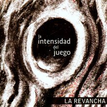 La intensidad del juego (La Revancha)