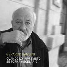 Cuando lo imprevisto... (reedición) (Gerardo Gandini)