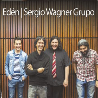 Edén (Sergio Wagner Grupo)